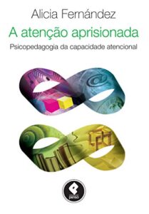 Livro Atenção aprisionada